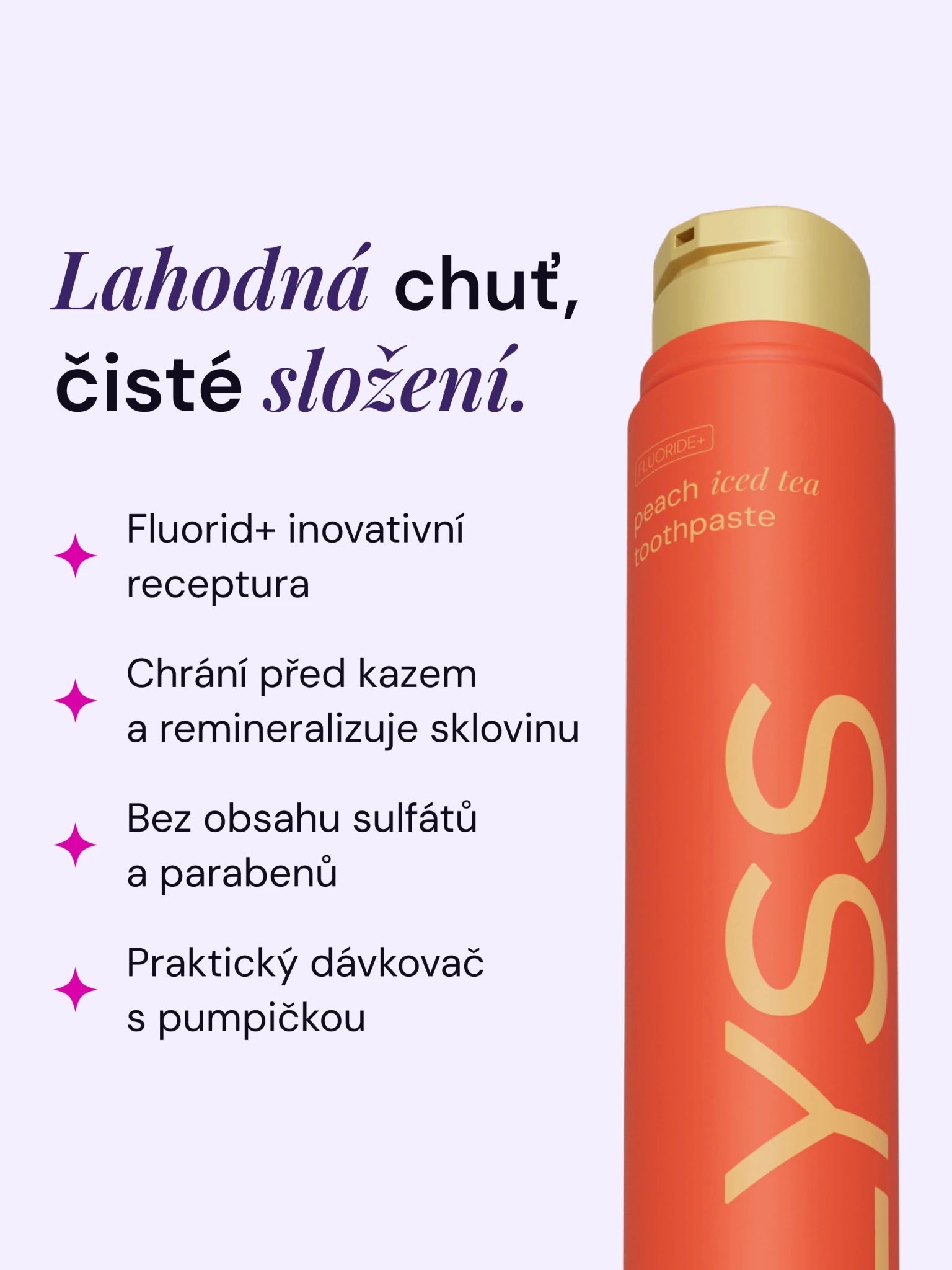 Broskvový čaj zubní pasta LYSS - LYSS.cz 