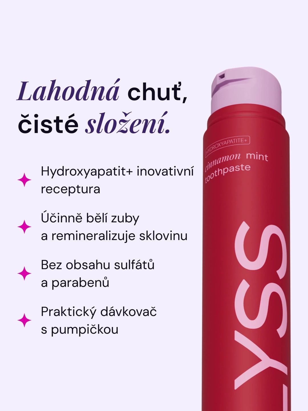 Skořicový mentol bělicí zubní pasta bez fluoridu LYSS - LYSS.cz #skorice-hap